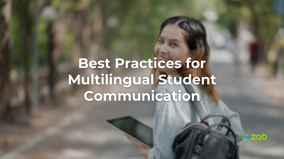 Best Practices for Multilingual Student Communication